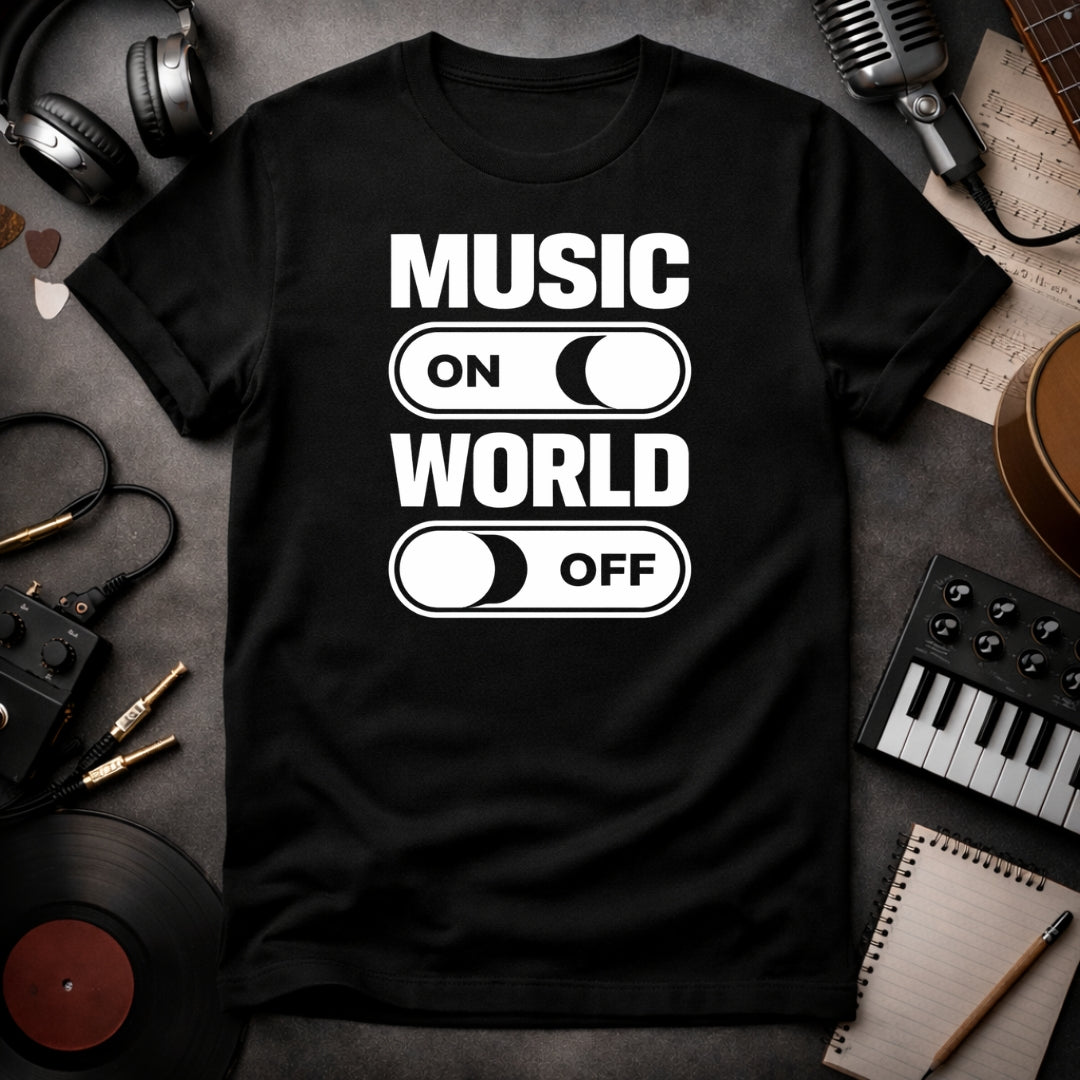 Music On World Off Music Lover T-shirt