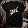 Low End Theory Bassist T-shirt