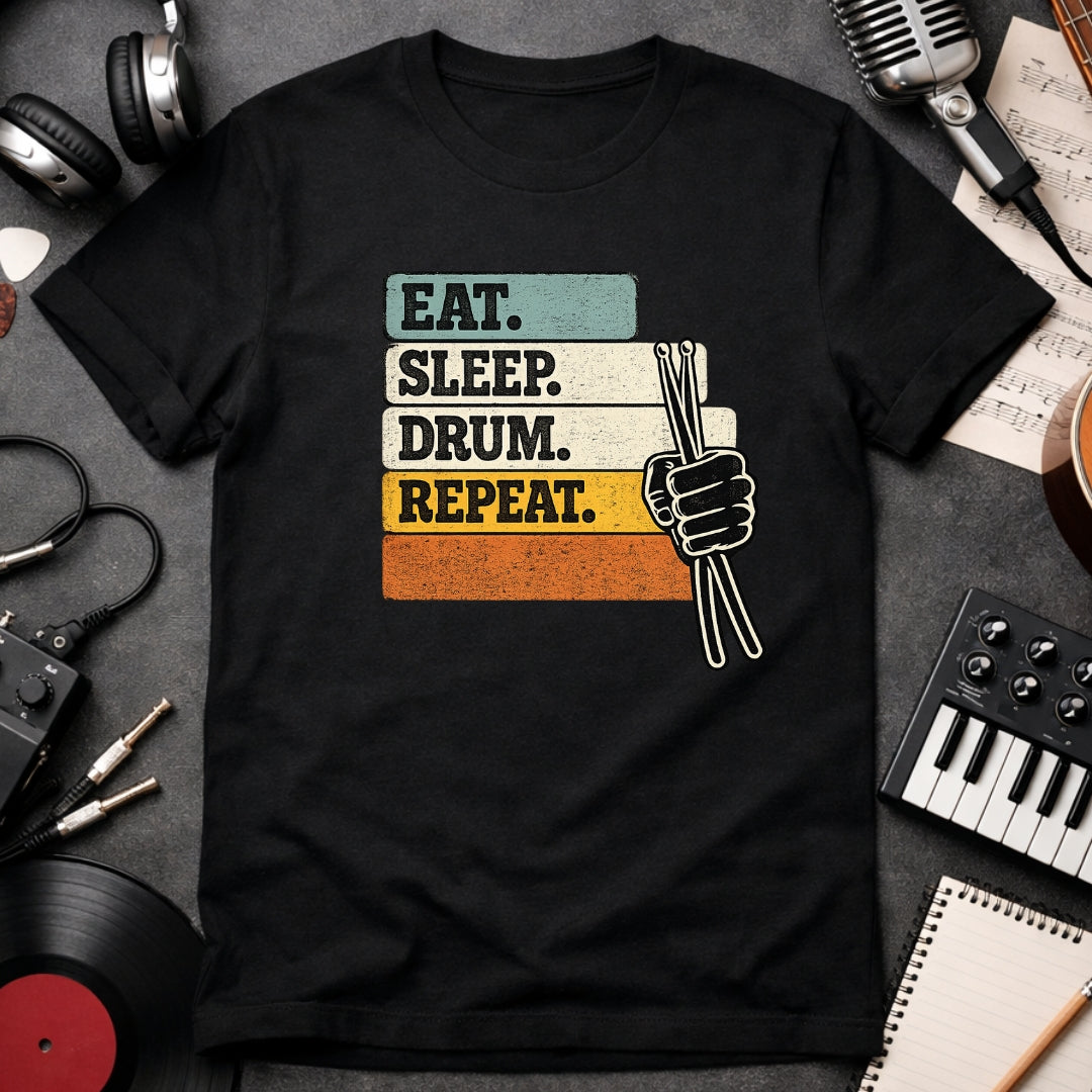 Eat Sleep Drum Repeat