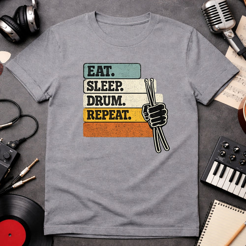 Eat Sleep Drum Repeat